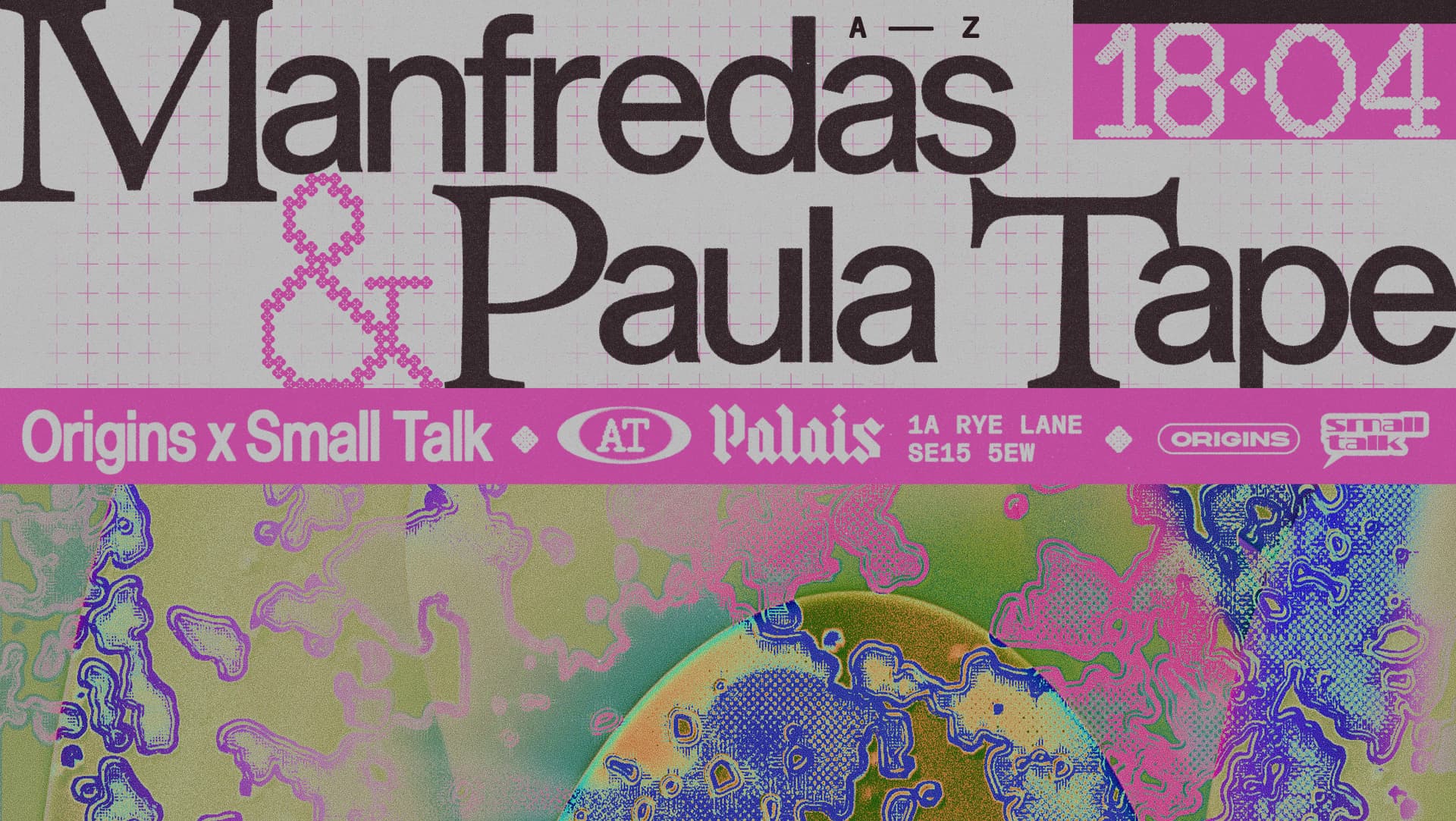 Origins x Small Talk: Manfredas, Paula Tape & Armând