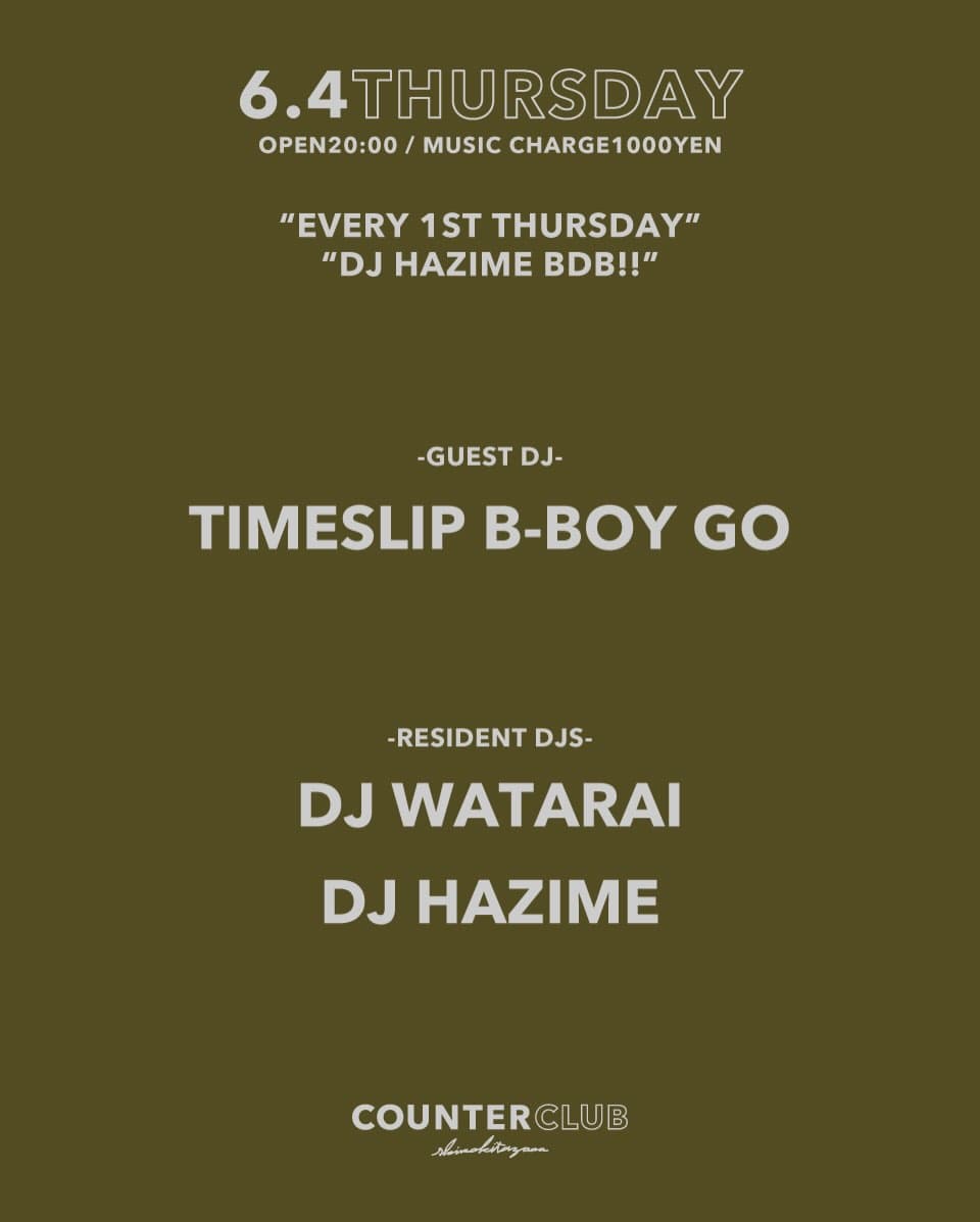 "EVERY 1ST THURSDAY" "DJ HAZIME BDB!!"