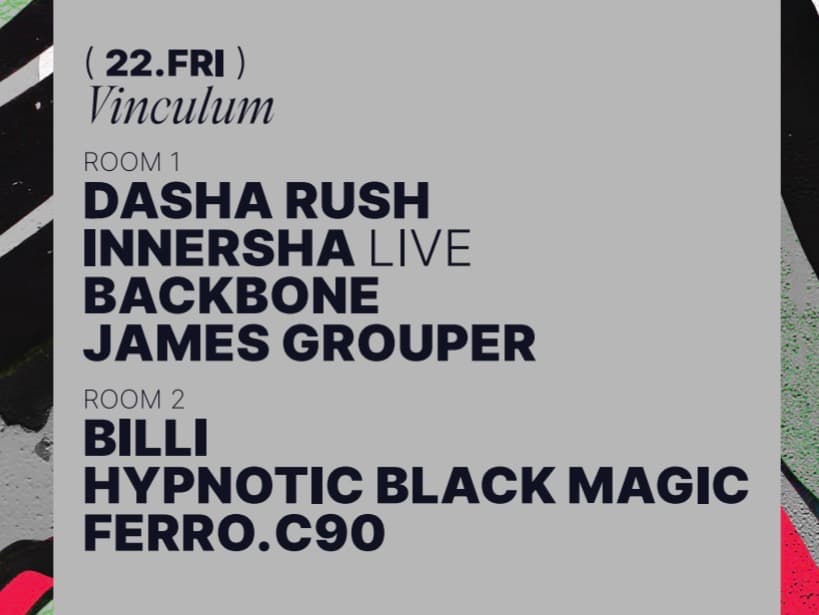 Ministerium Club x Vinculum // Dasha Rush, Innersha & More