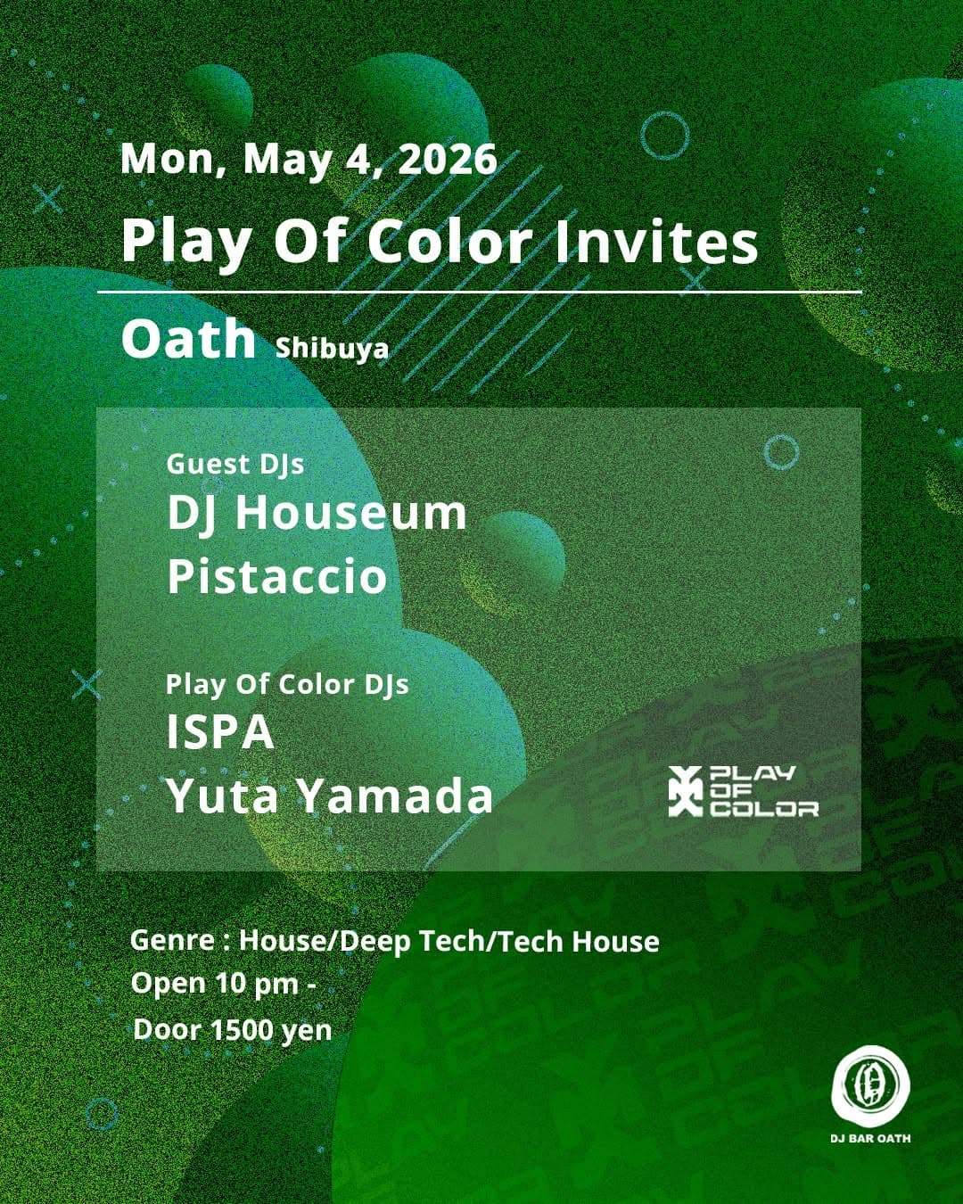 Play Of Color Invites - DJ Houseum, Pistaccio
