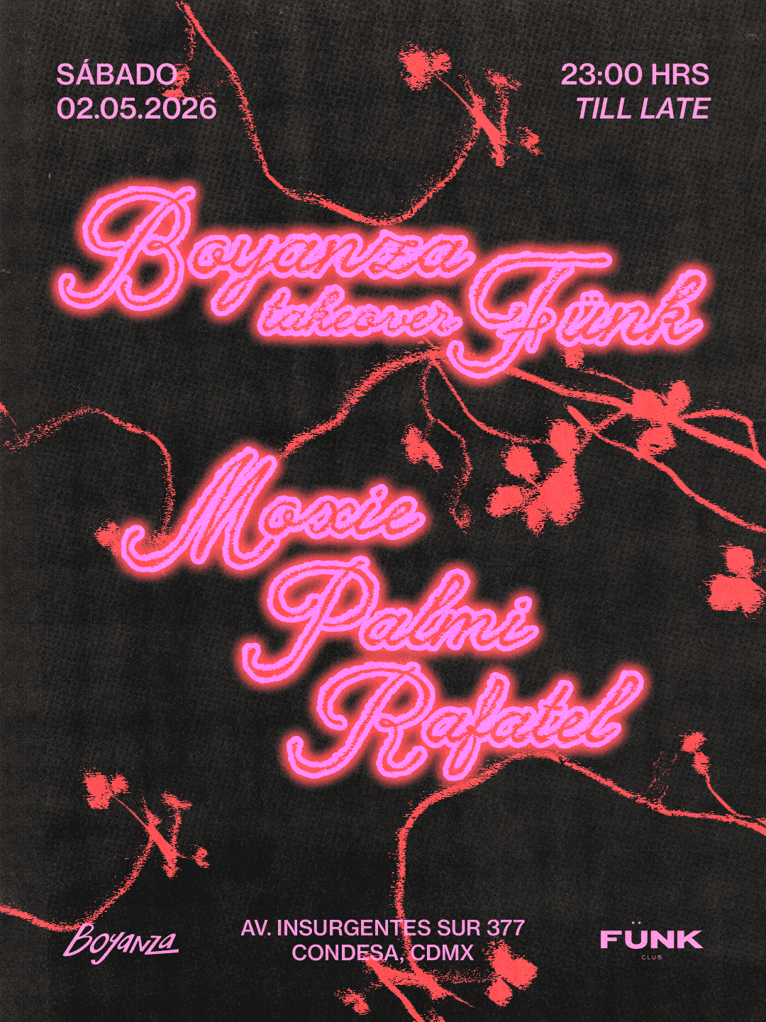 Boyanza Takeover: Moxie + Rafatel + Palmi