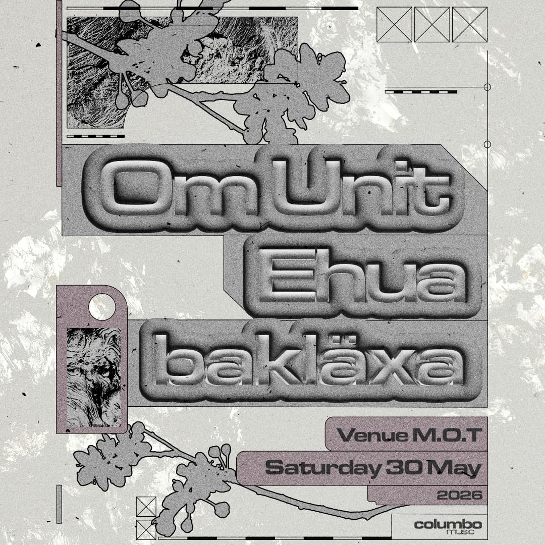 Om Unit - Venue MOT