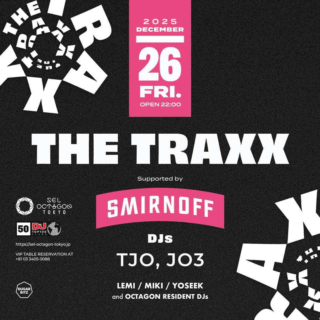 THE TRAXX Supported by SMIRNOFF