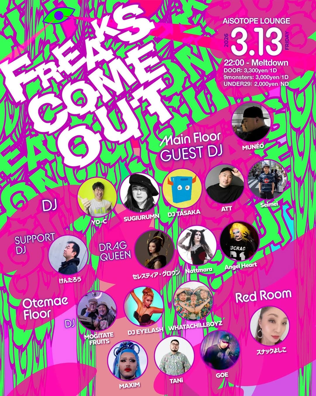 FREAKS COME OUT 4th ANNIVERSARY