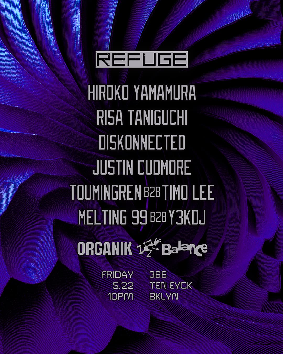 Refuge Friday: Balance + Organik with Hiroko Yamamura, Risa Taniguchi + more