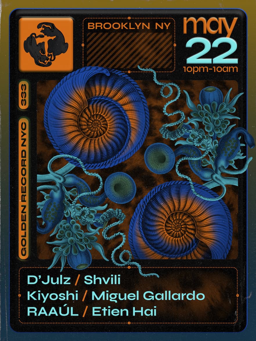 Golden Record NYC x TAMED x 333 present D'Julz, Lis Sarroca, Shvili, Kiyoshi, Miguel Gallardo