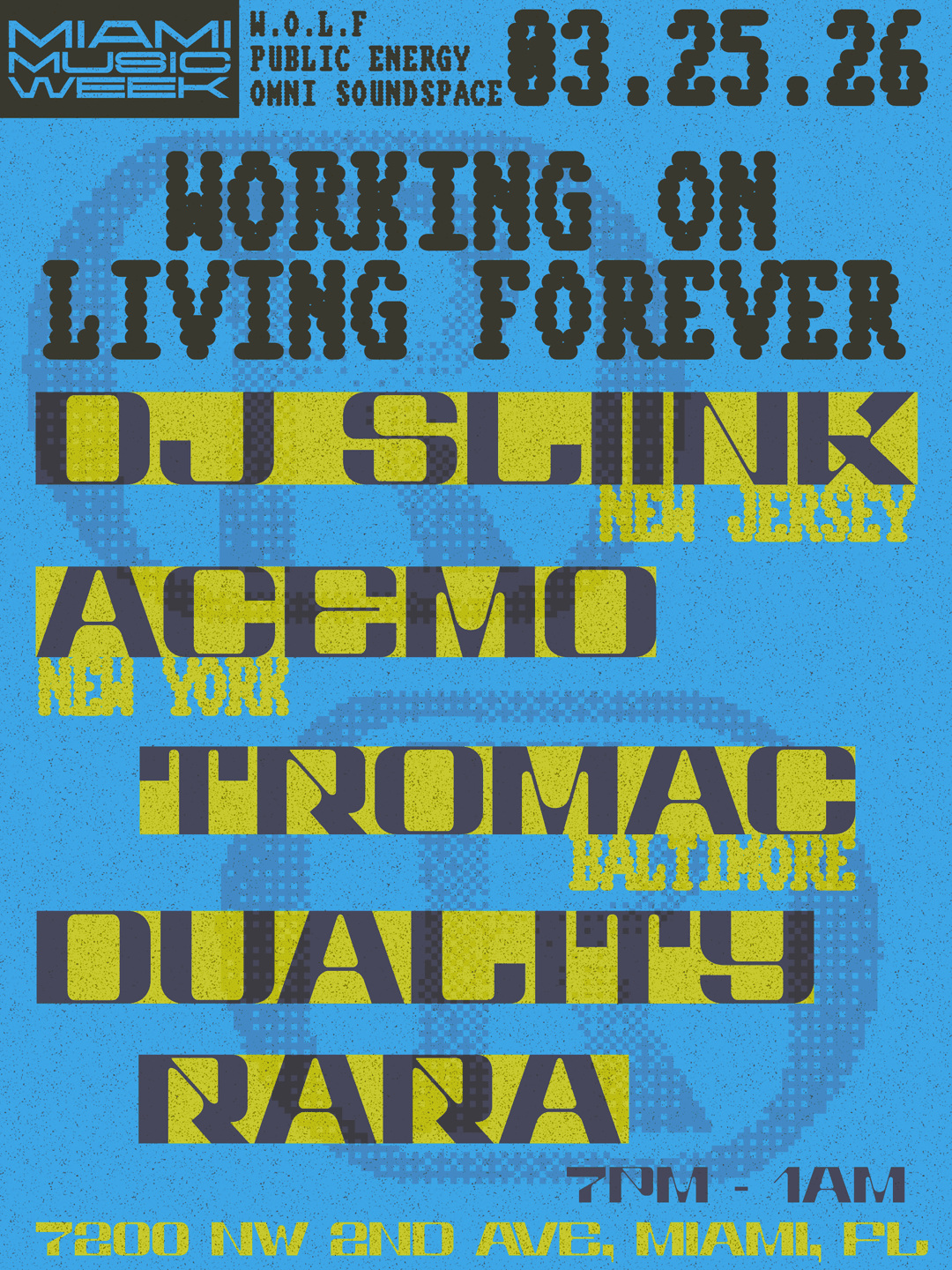 WORKING ON LIVING FOREVER: Dj Sliink • AceMo • Tromac