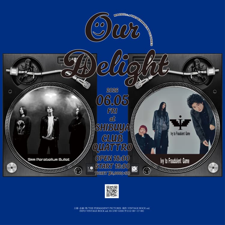 9mm Parabellum Bullet / Ivy to Fraudulent Game – Our Delight