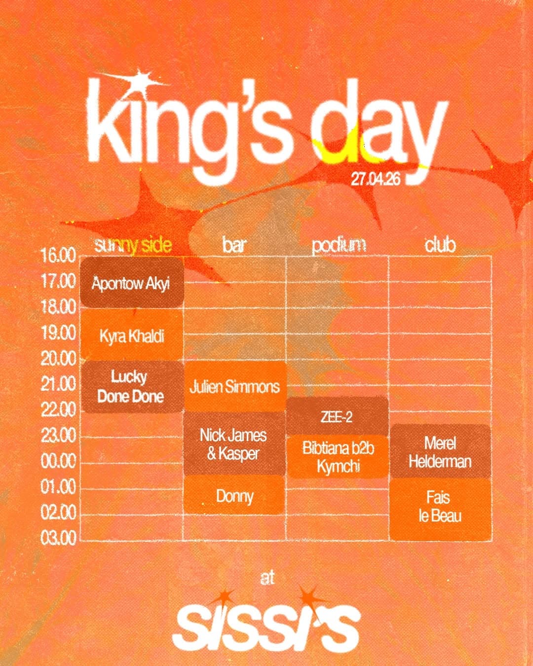 Kingsday weekend at Sissi's