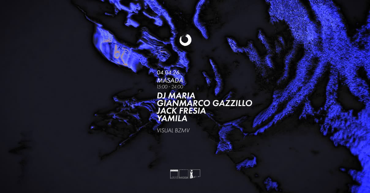 Closer #113 Masada /// Dj Maria - Jack Fresia - Yamila - Gianmarco Gazzillo