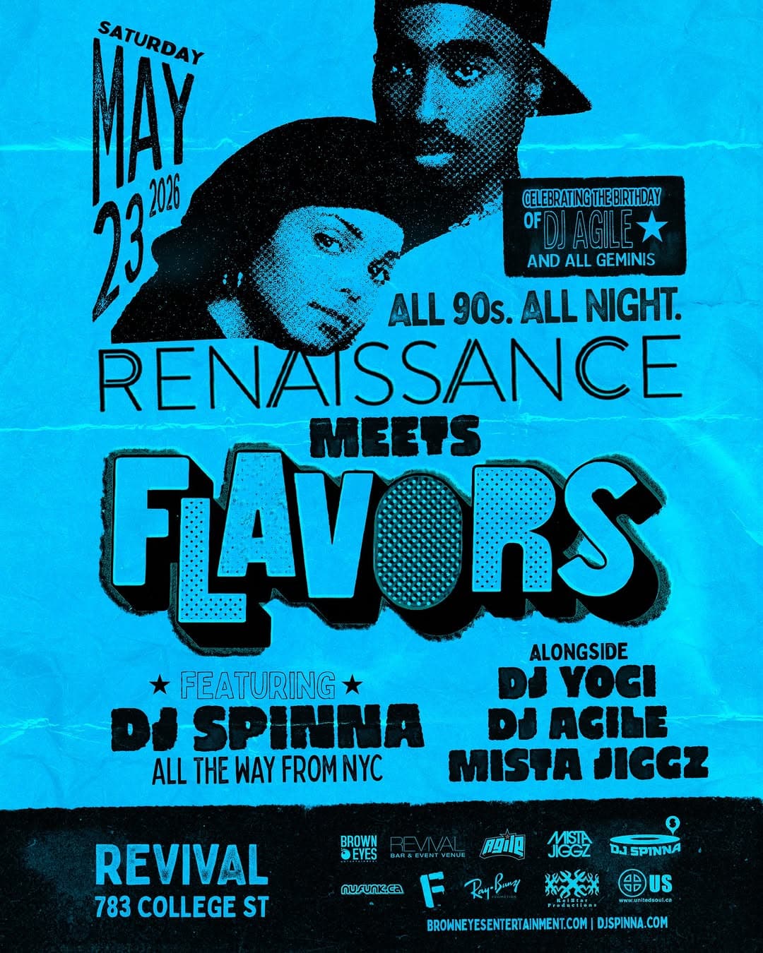 RENAISSANCE meets FLAVORS-ALL 90s w/DJ Spinna, Agile, Yogi, & Mista Jiggz