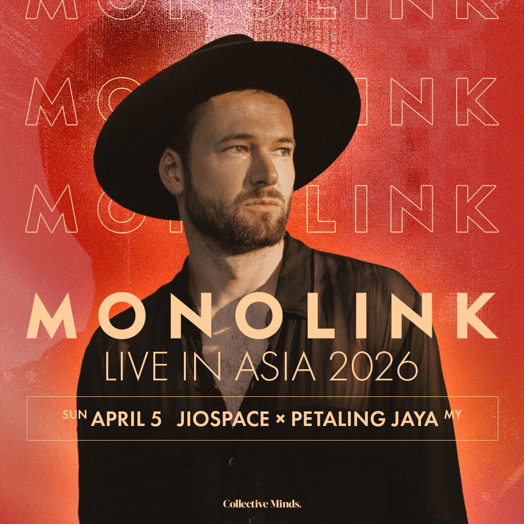 Monolink 2026 Live Asia Tour - Petaling Jaya