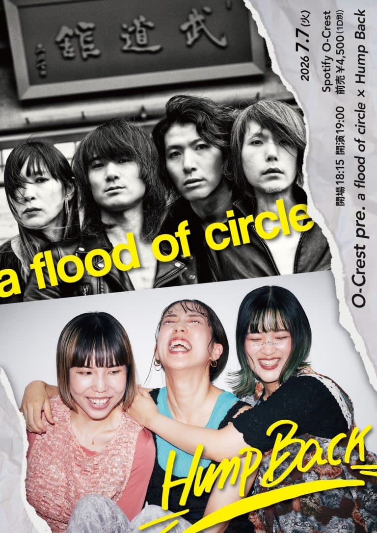 O-Crest pre. a flood of circle × Hump Back