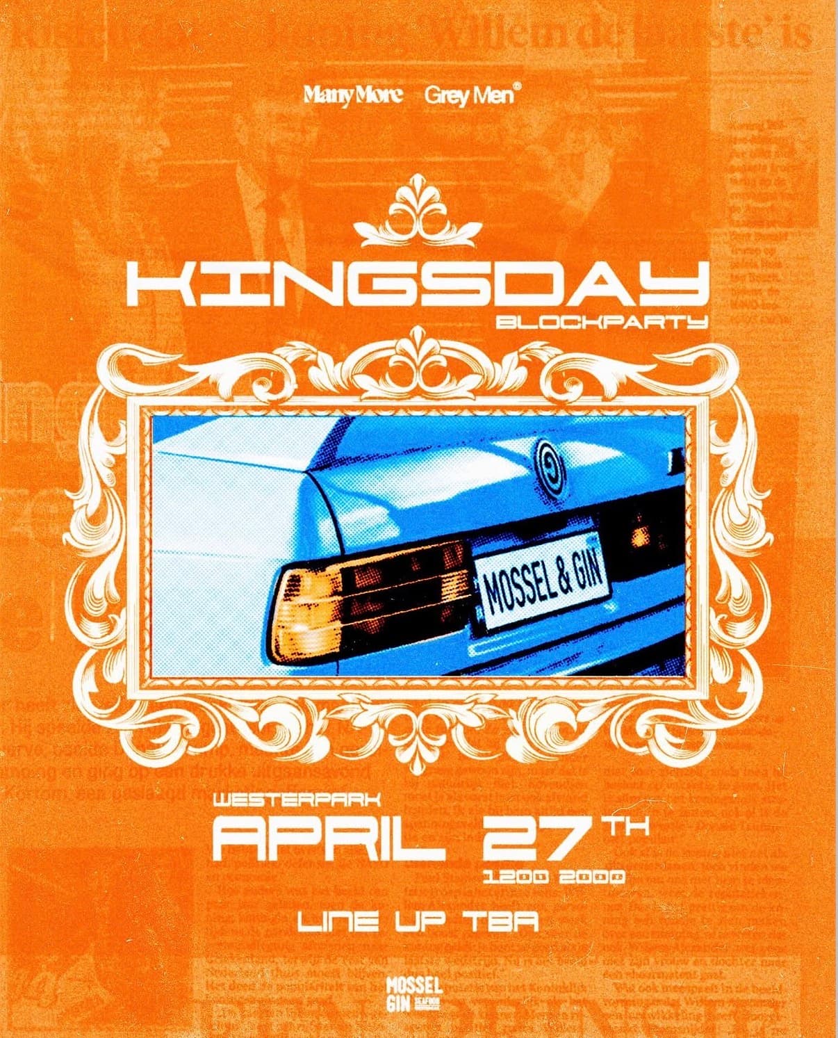 Many More x Grey Men - Kingsday Blockparty