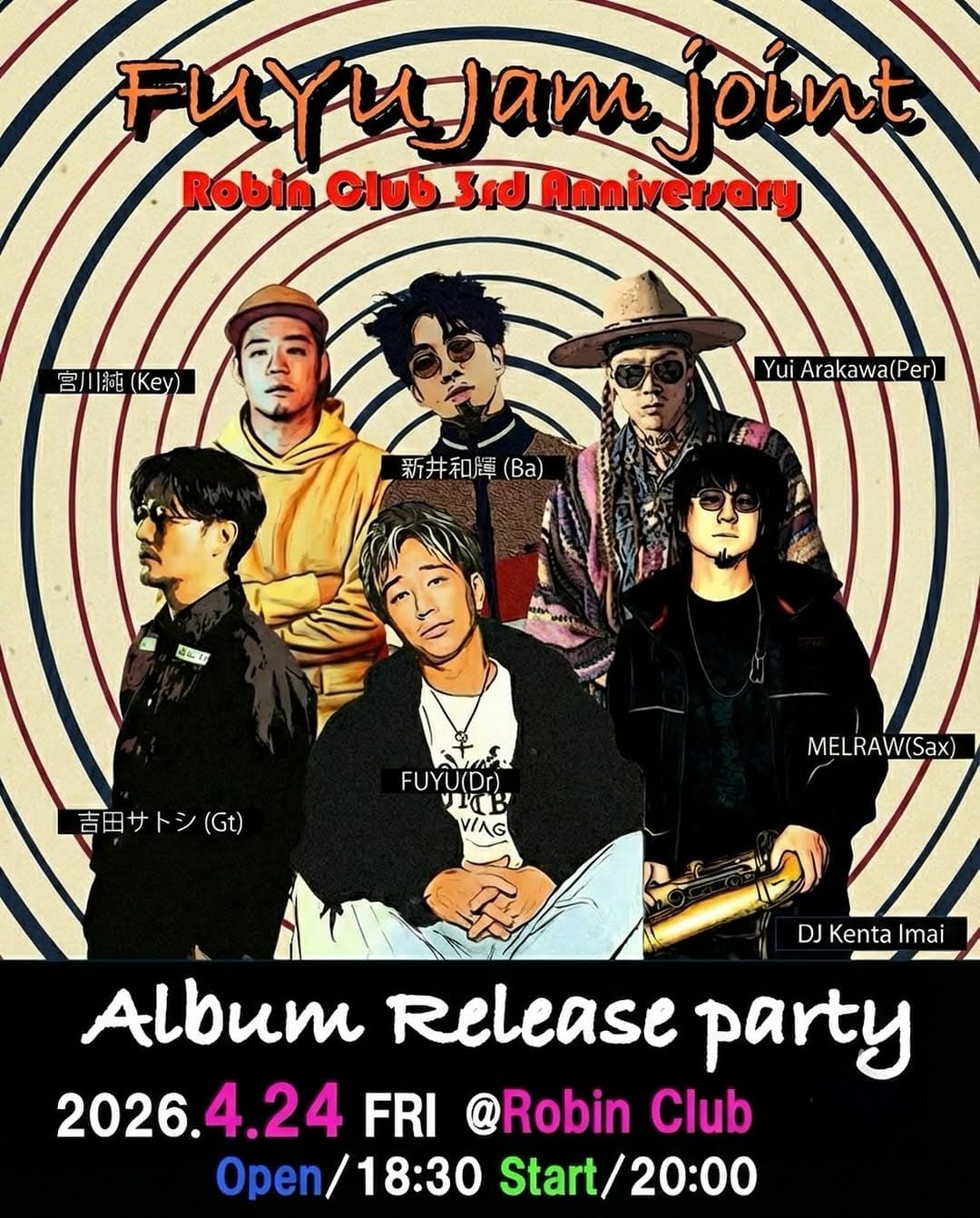 FUYU Jam Joint ~Album Release Party~ & Robin Club 3周年