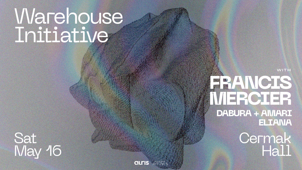 Warehouse Initiative: Francis Mercier