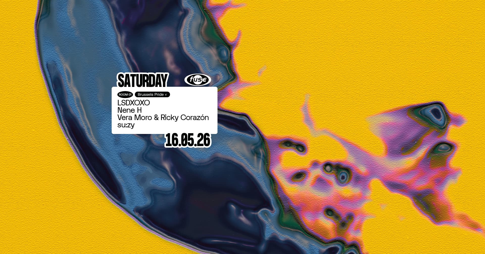 Fuse presents: Brussels Pride with LSDXOXO & Nene H