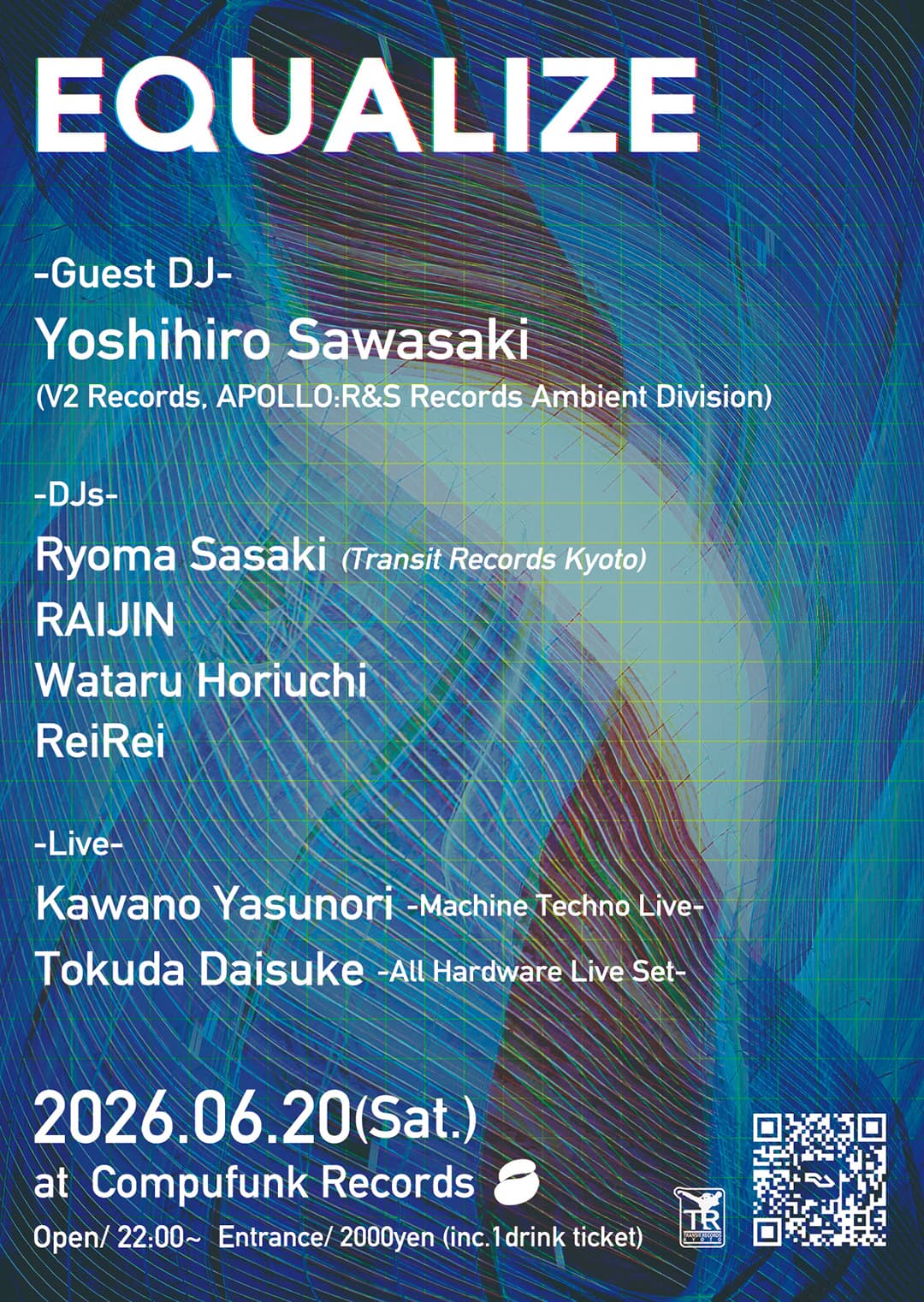 Equalize withYoshihiro Sawasaki (V2 Records/R&S Records ,Special DJ Set with Modular Synths)