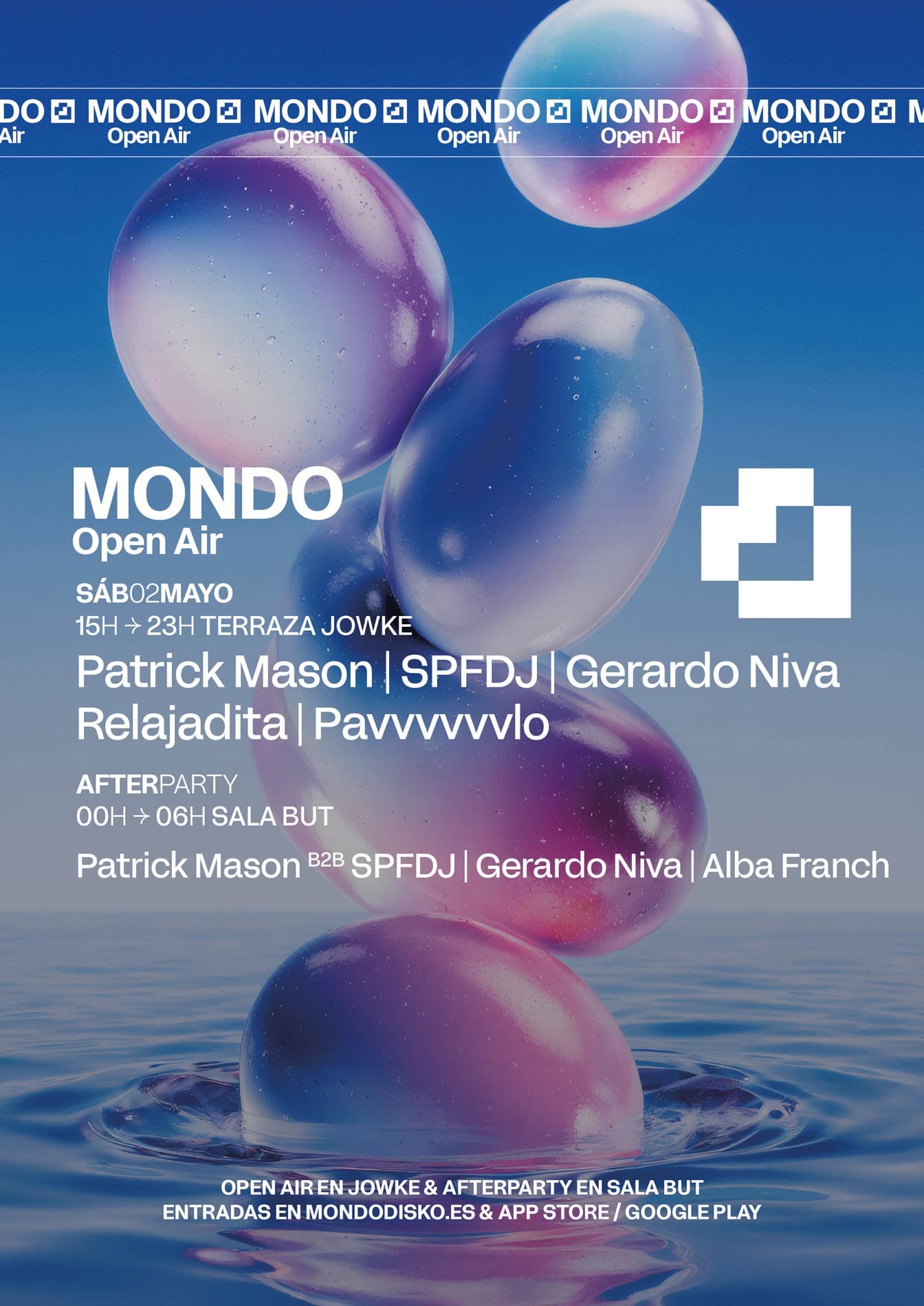 Mondo OPEN AIR #01: Patrick Mason / SPFDJ / Gerardo Niva / relajadita / pavvvvvvlo