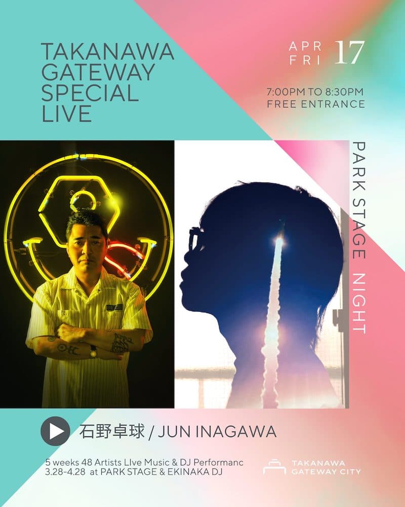 TAKANAWA GATEWAY SPECIAL LIVE -NIGHT TIME-