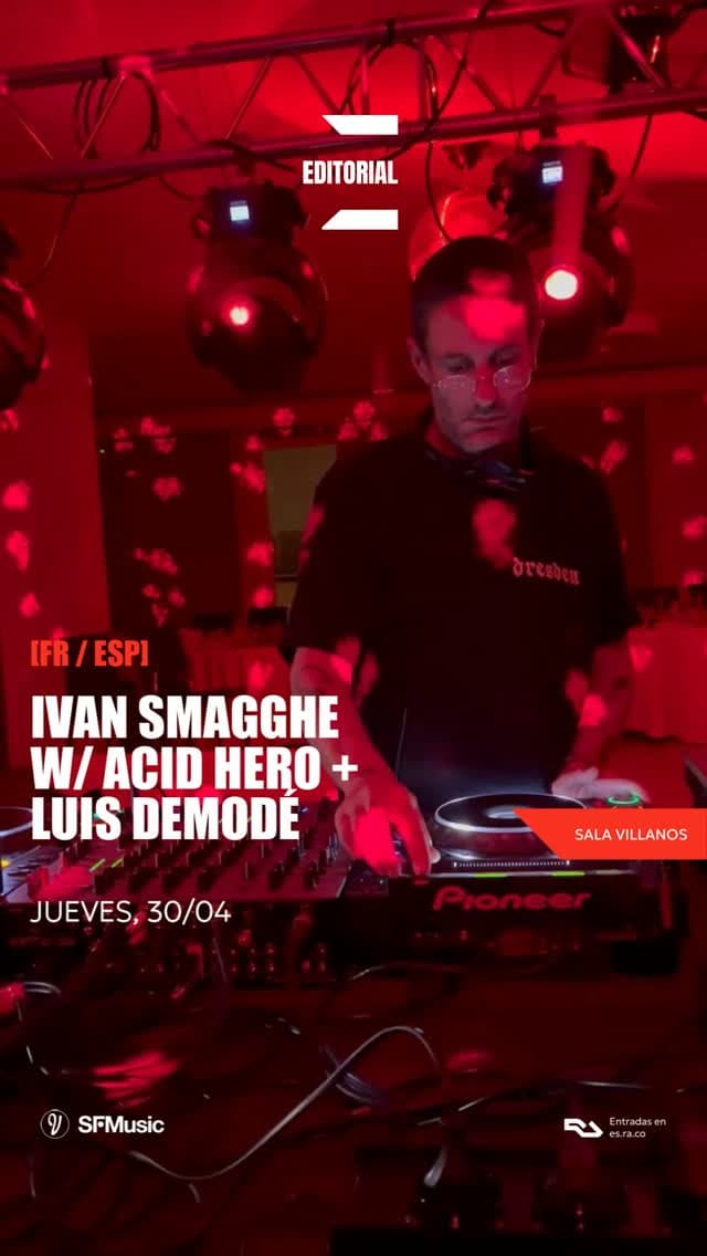 Ivan Smagghe · Acid Hero · Luis Demodé