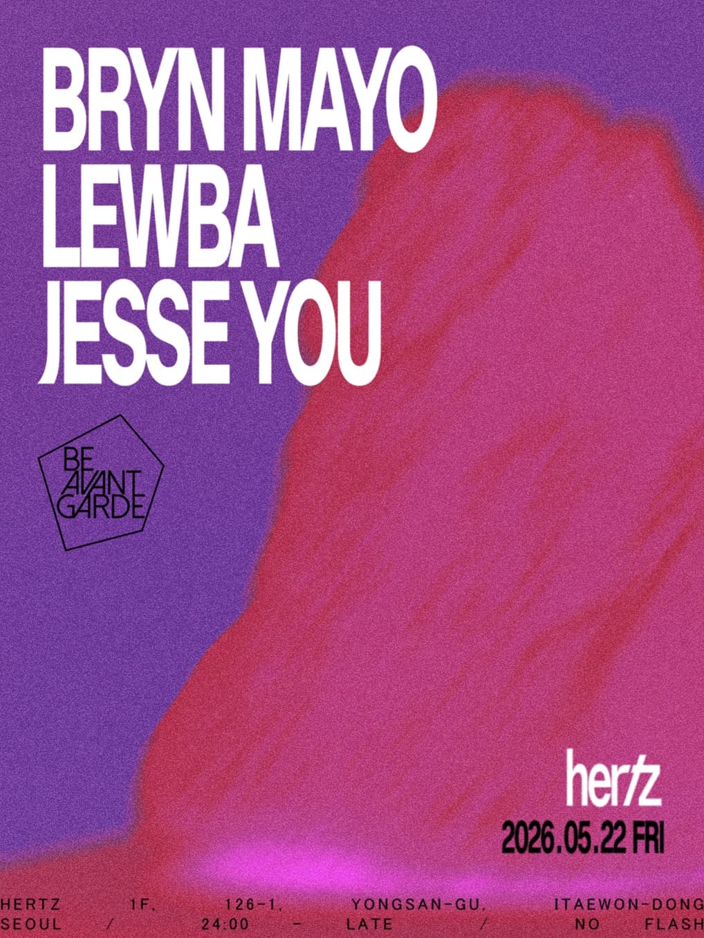 Hertz presents: Be Avant Garde showcase