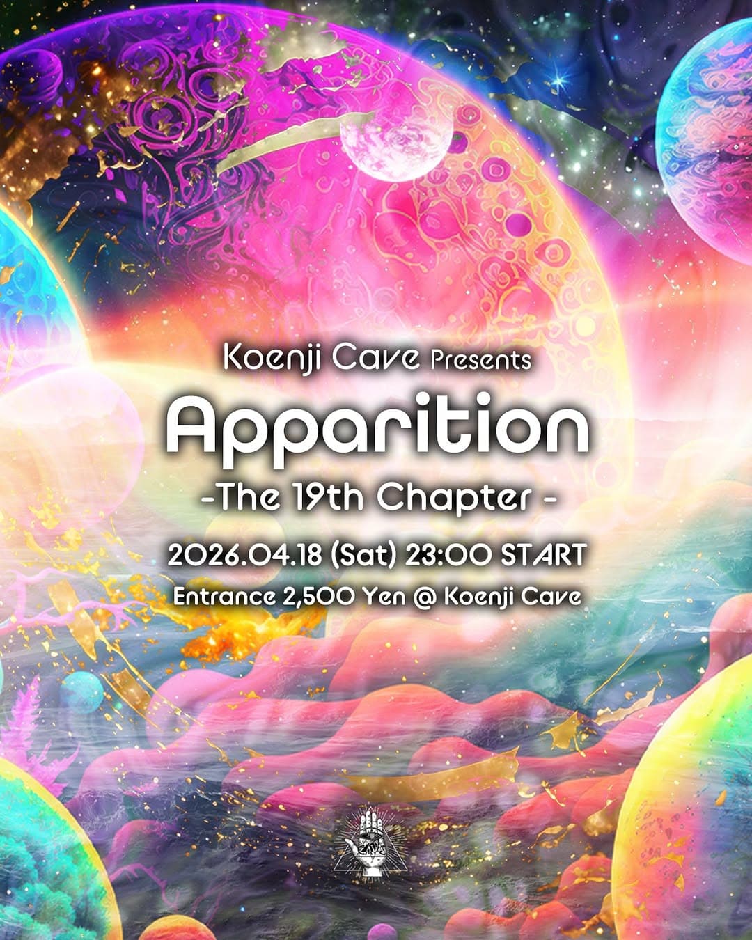 Koenji Cave presents - Apparition - The 19th Chapter