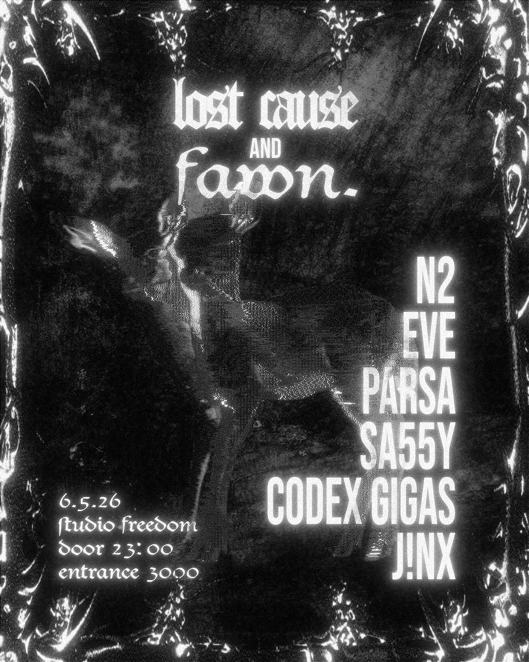 LOST CAUSE x fawn