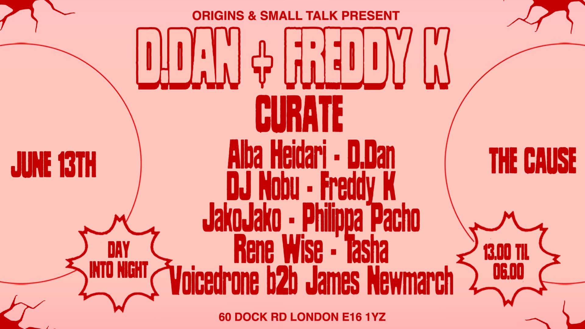 D.Dan & Freddy K curate w/ DJ Nobu, Philippa Pacho, JakoJako, Rene Wise + more - Day & Night