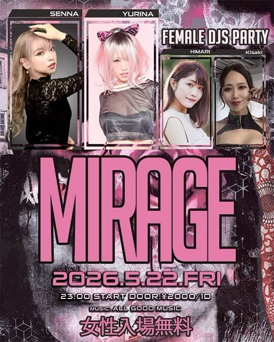 MIRAGE-FEMALE DJS PARTY-