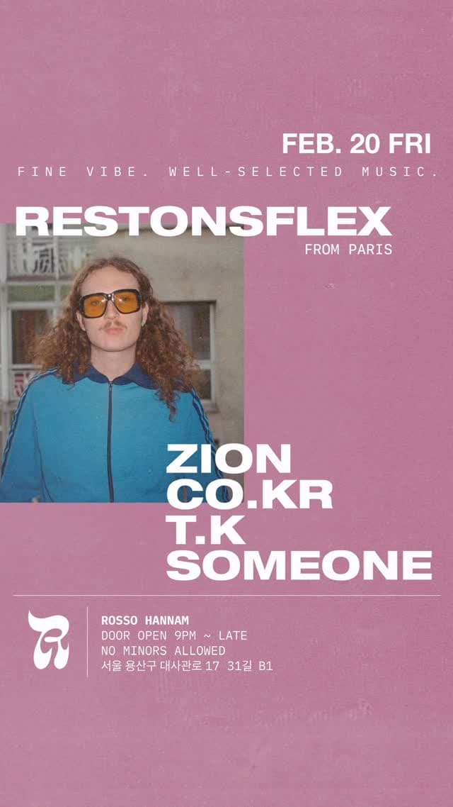 Restonesflex's Night in Seoul