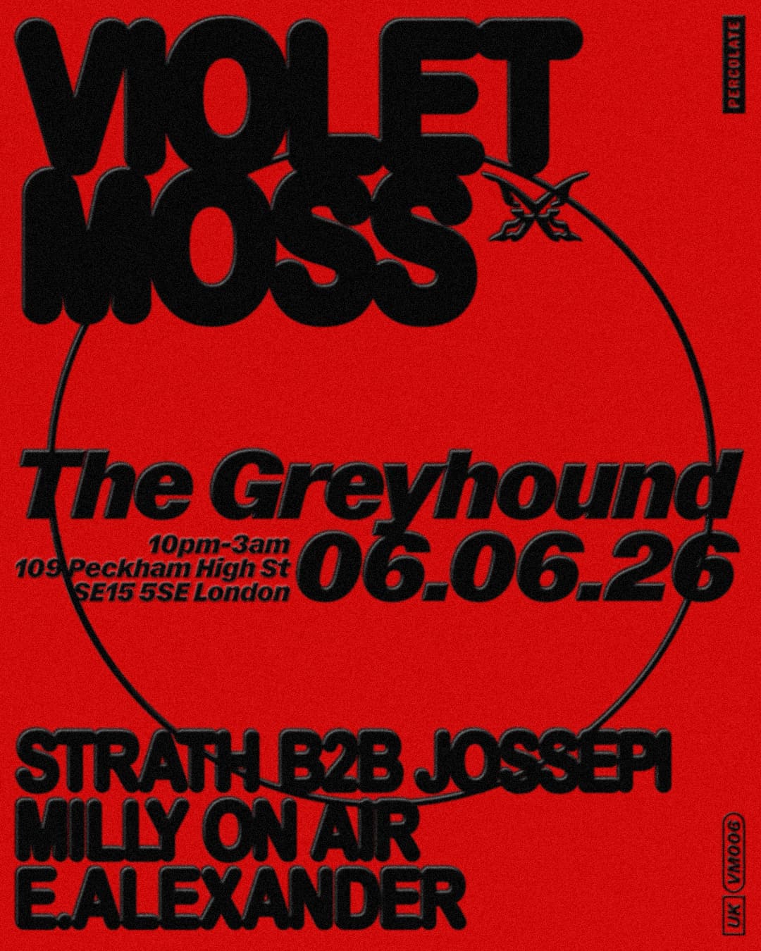 Violet Moss: Strath B2B Jossepi, Milly on Air, E. Alexander