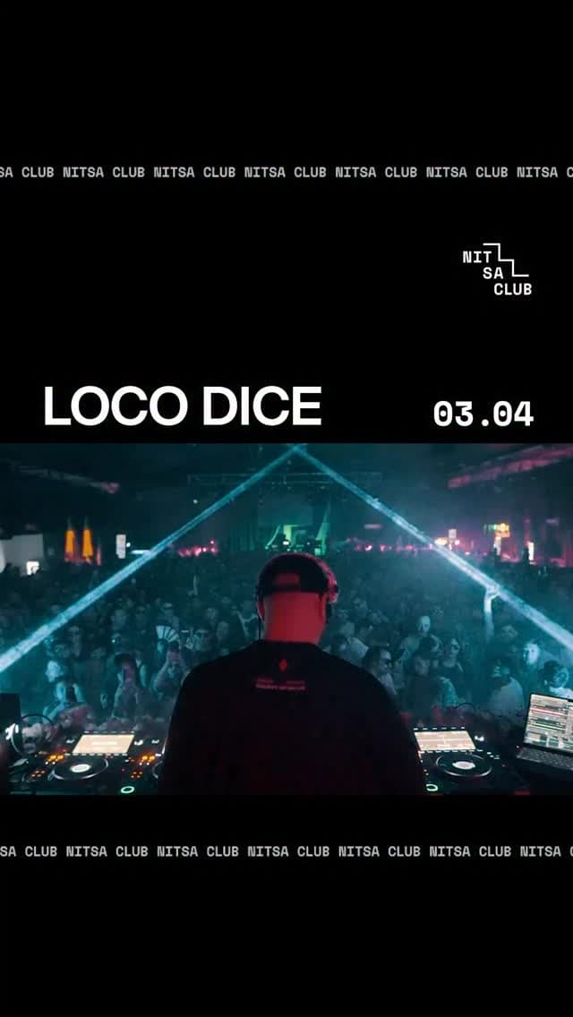 Loco Dice at Nitsa