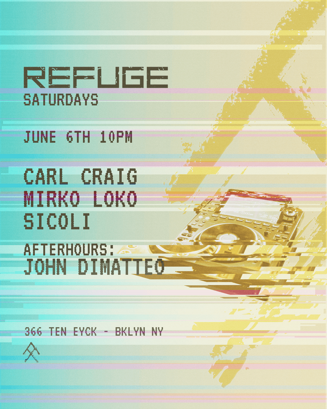 Refuge Saturday with Carl Craig, Mirko Loko, Dimatteo, sicoli