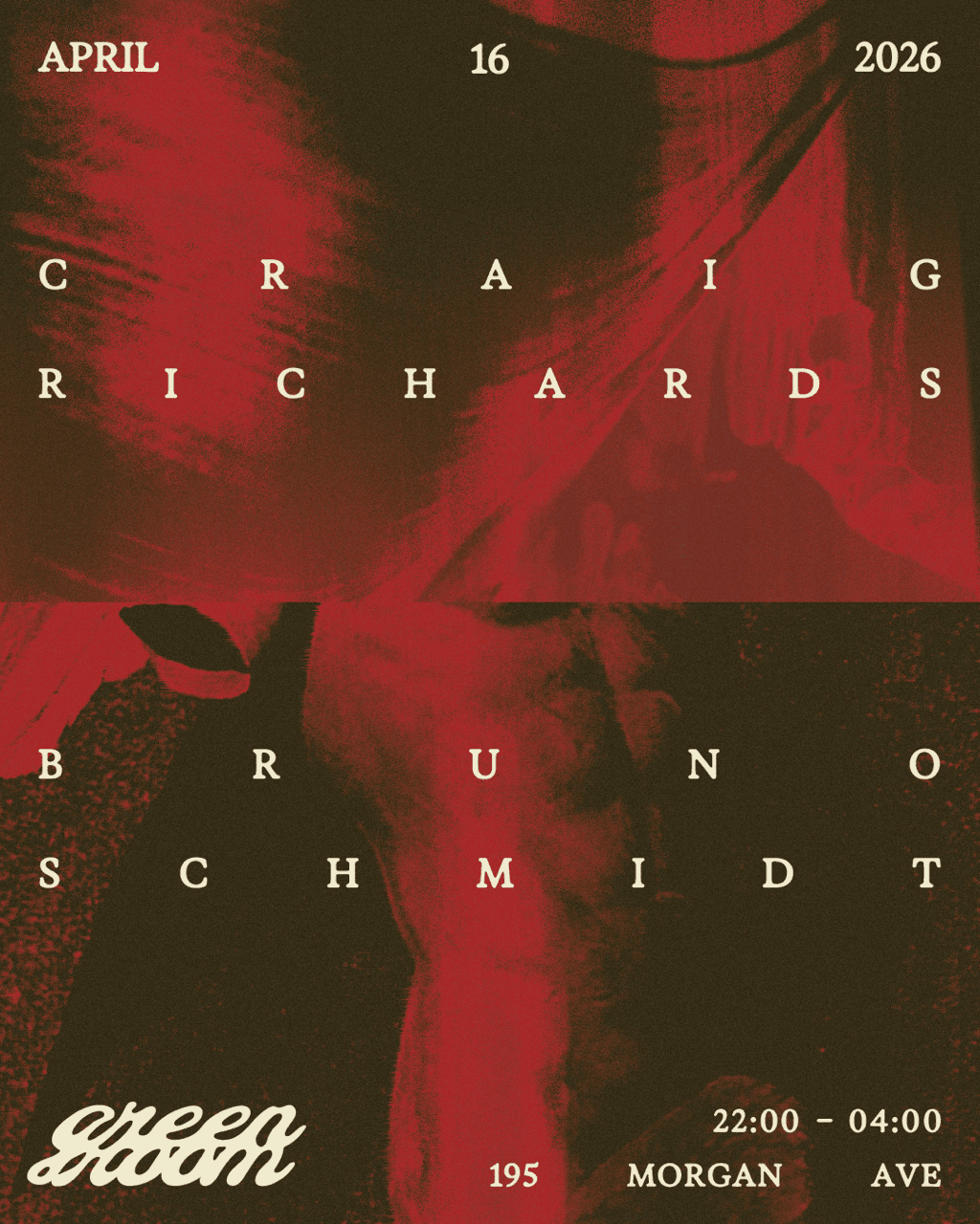 Green Room presents Craig Richards, Bruno Schmidt