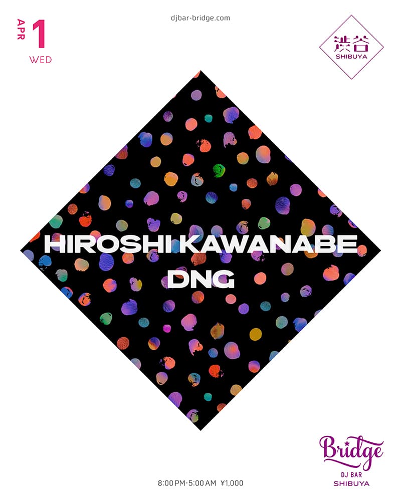 HIROSHI KAWANABE & DNG