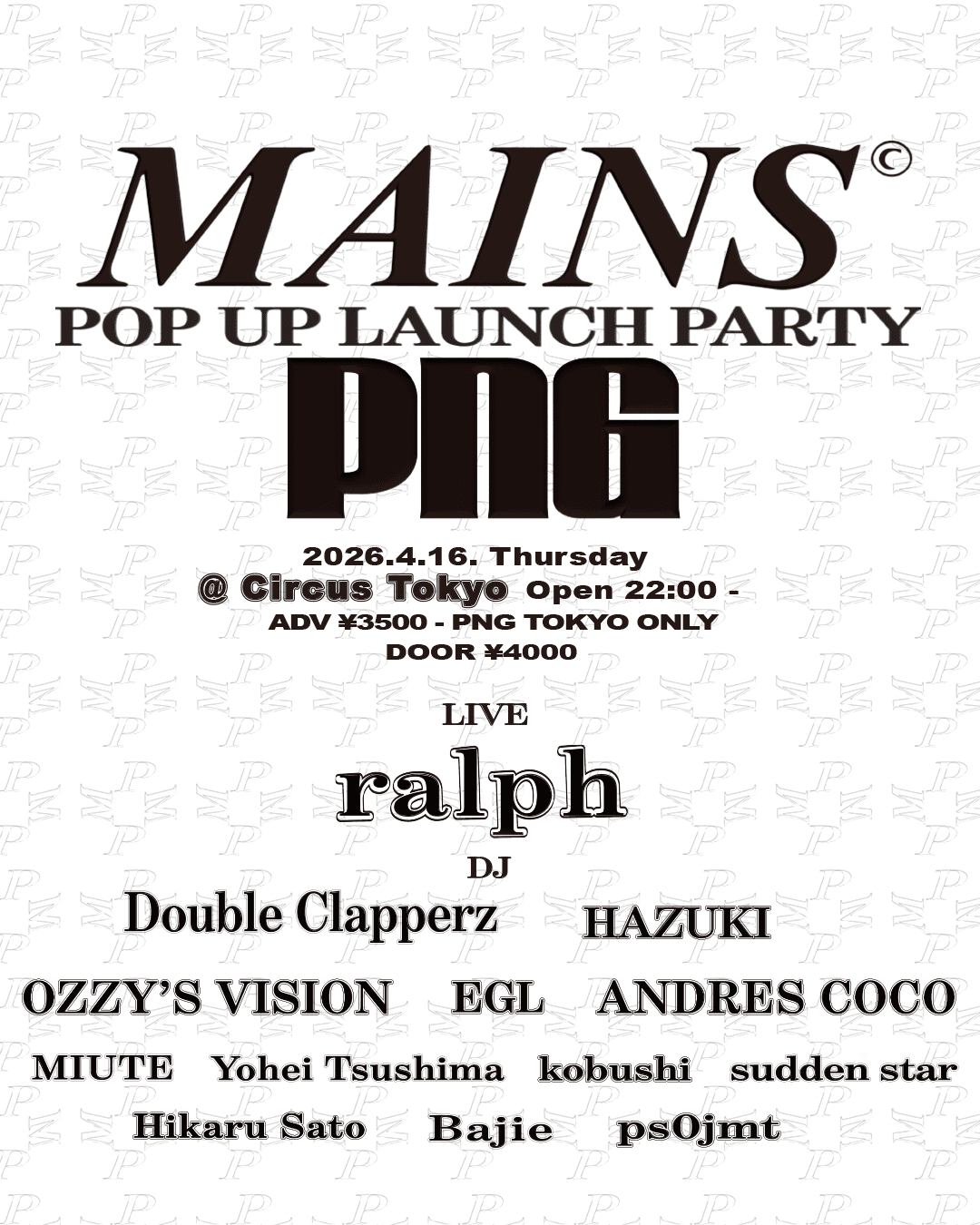 PNG × MAINS POP UP LAUNCH PARTY