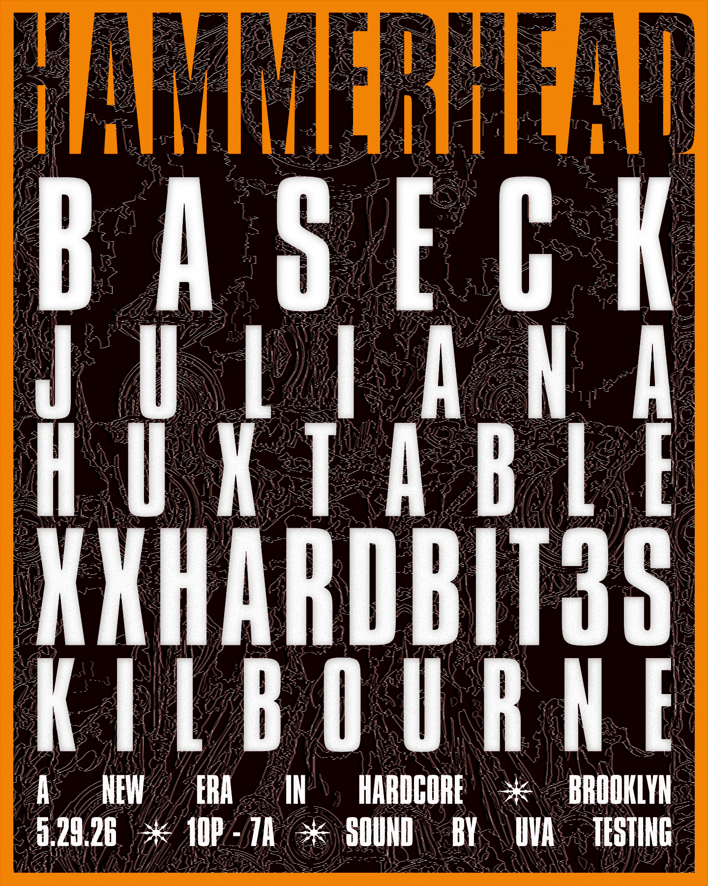 Hammerhead: Baseck, Juliana Huxtable, XXHARDBIT3S, Kilbourne