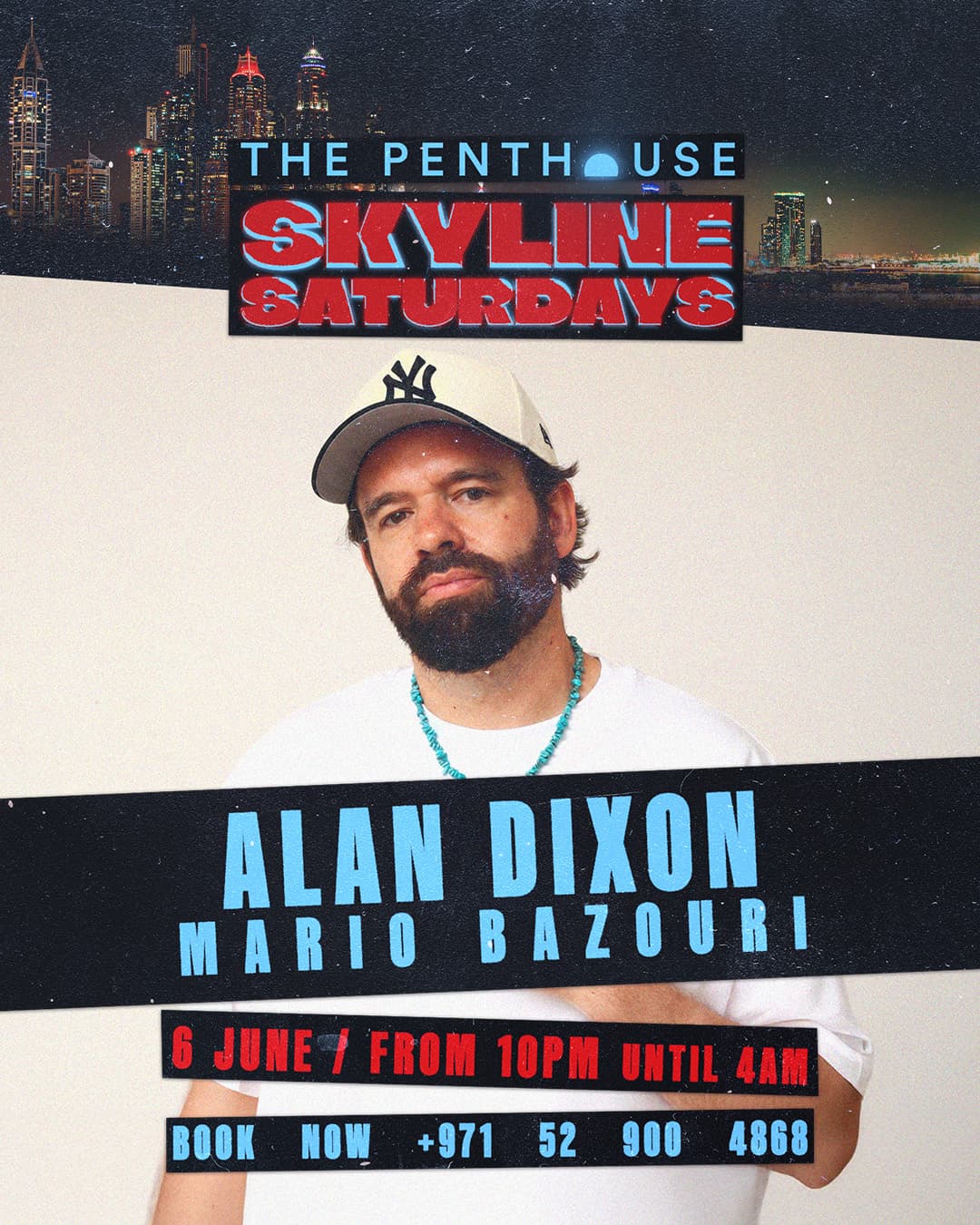 Alan Dixon - Skyline Saturdays at The Penthouse