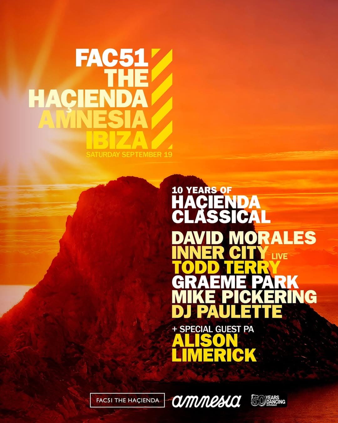FAC51 The Haçienda at Amnesia Ibiza