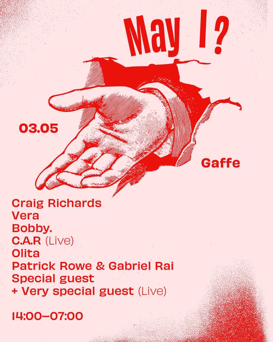 May I? - Craig Richards, Vera, Bobby. C.A.R (Live), Olita, Patrick Rowe, Gabriel Rai + more