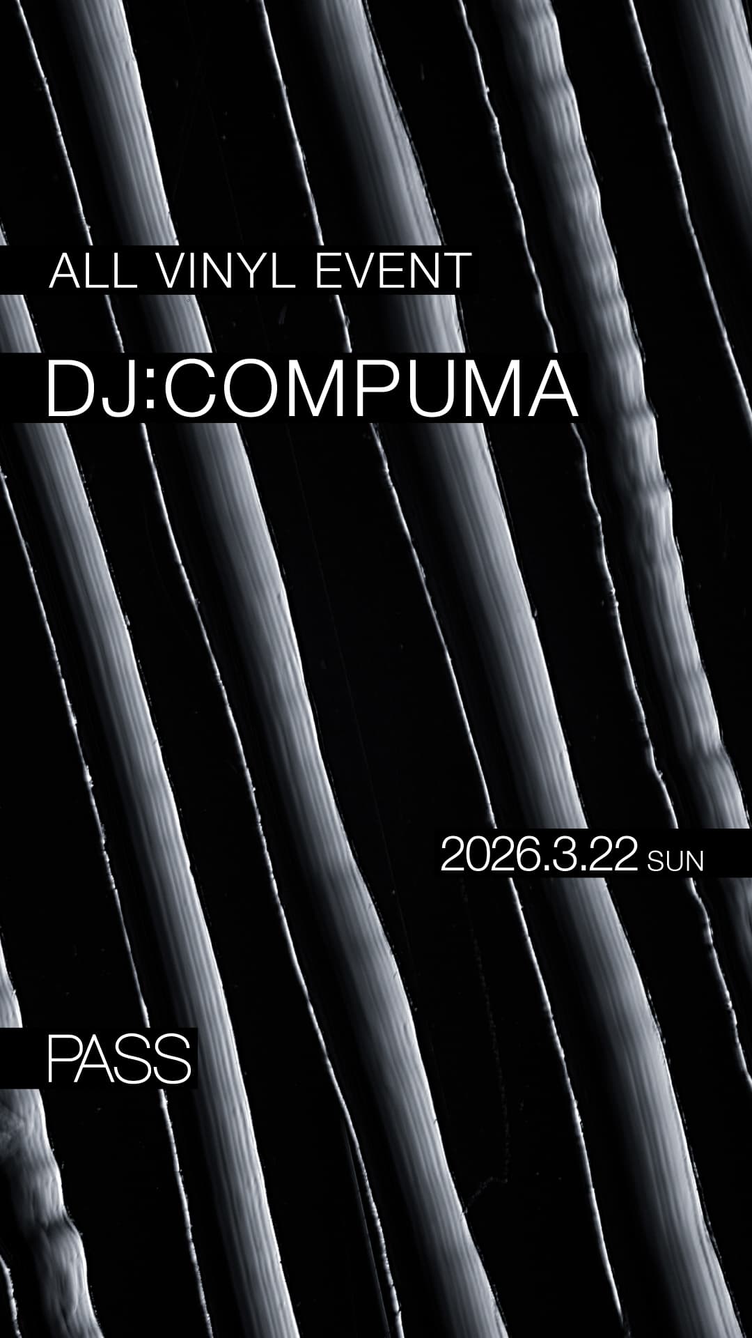 Compuma / ALL VINYL EVENT
